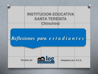 INSTITUCION EDUCATIVA SANTA TERESITA Chinchin á