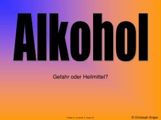 Alkohol