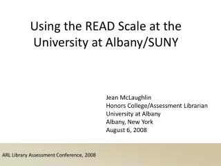 ARL Library Assessment Conference, 2008