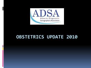 Obstetrics Update 2010
