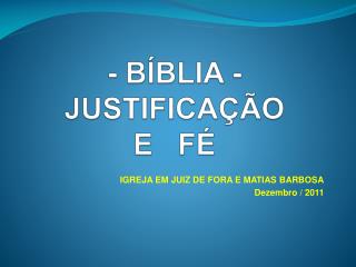 - BÍBLIA - JUSTIFICAÇÃO E FÉ