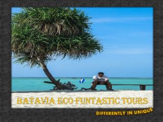 BATAVIA ECO FUNTASTIC TOURS