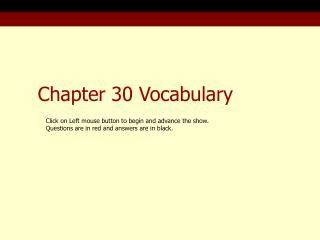 Chapter 30 Vocabulary