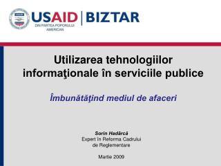 Utilizarea tehnologiilor informaţionale în serviciile publice Îmbunătăţind mediul de afaceri