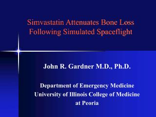 Simvastatin Attenuates Bone Loss Following Simulated Spaceflight