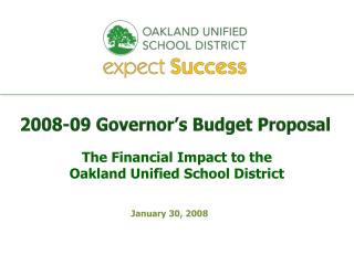 2008-09 Governor’s Budget Proposal
