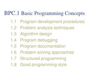 BPC.1 Basic Programming Concepts