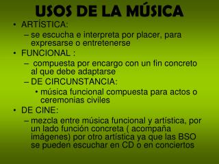 USOS DE LA MÚSICA