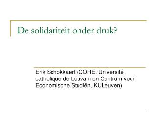 De solidariteit onder druk?