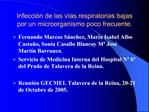 Infecci n de las v as respiratorias bajas por un microorganismo poco frecuente.