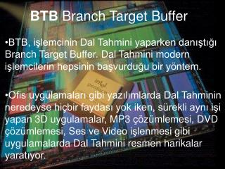 BTB Branch Target Buffer