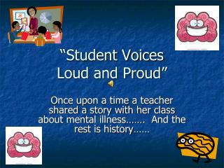 “Student Voices Loud and Proud”