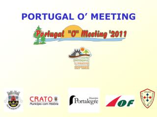 PORTUGAL O’ MEETING