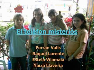 El telèfon misteriós