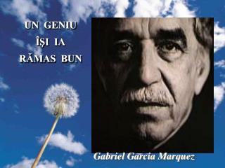 Gabriel Garcia Marquez