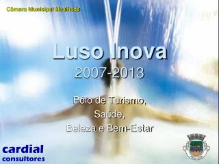 Luso Inova 2007-2013