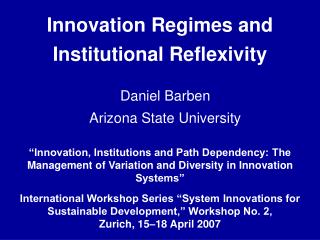 Innovation Regimes and Institutional Reflexivity