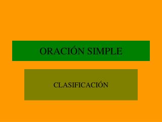 ORACIÓN SIMPLE
