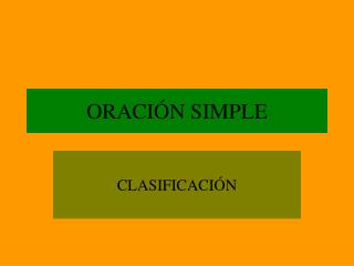 ORACIÓN SIMPLE