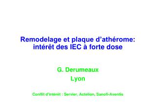 Remodelage et plaque d’athérome: intérêt des IEC à forte dose