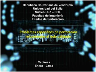 República B olivariana de Venezuela U niversidad del Zulia N úcleo LUZ – COL