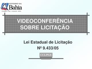 VIDEOCONFERÊNCIA SOBRE LICITAÇÃO