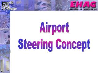 Airport Steering Concept