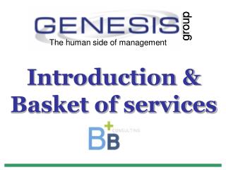 Introduction &amp; Basket of services