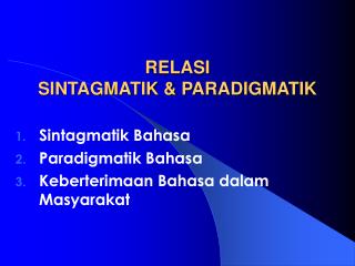 RELASI SINTAGMATIK &amp; PARADIGMATIK
