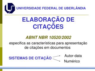 ELABORAÇÃO DE CITAÇÕES ABNT NBR 10520/2002