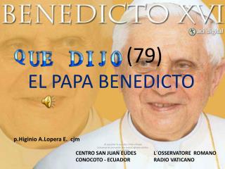(79) EL PAPA BENEDICTO