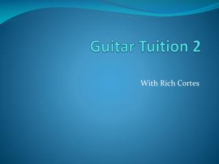 Guitar Tuition 2