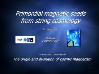 Primordial magnetic seeds from string cosmology