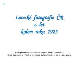 Letecké fotografie ČR z let kolem roku 1925