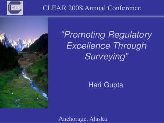 “Promoting Regulatory Excellence Through Surveying”