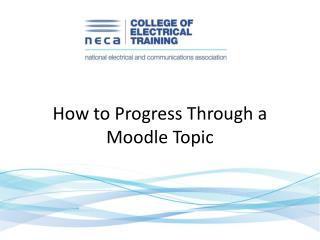 How to Progress Through a Moodle Topic
