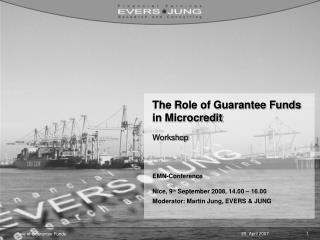 The Role of Guarantee Funds in Microcredit