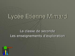 Lycée Etienne Mimard