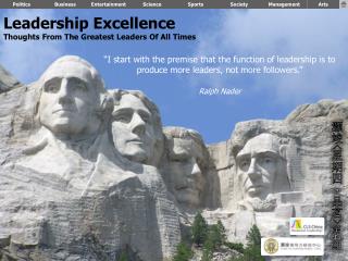 Leadership Excellence Thoughts From The Greatest Leaders Of All Times