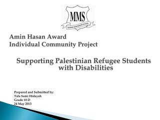 Amin Hasan Award Individual Community Project