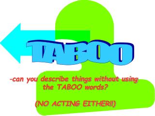 TABOO