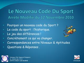 Le Nouveau Code Du Sport Arrêté Modifié du 12 Novembre 2010