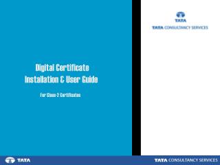Digital Certificate Installation &amp; User Guide