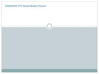 LEBANON CTC Stock Market Project