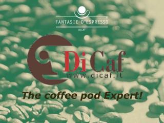 The coffee pod Expert!