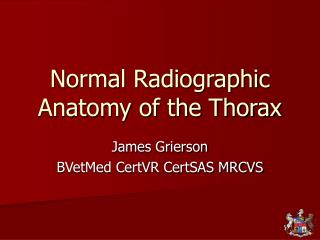 Normal Radiographic Anatomy of the Thorax