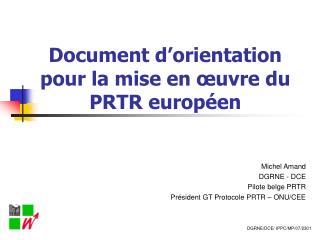 Document d’orientation pour la mise en œuvre du PRTR européen