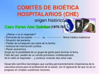 COMITÉS DE BIOÉTICA HOSPITALARIOS (CHE)