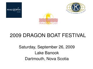 2009 DRAGON BOAT FESTIVAL