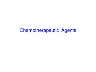 Chemotherapeutic Agents